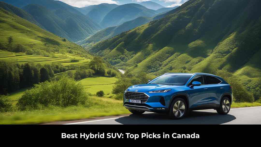 Best Hybrid SUV Top Picks in Canada 2025 Bestdevlife